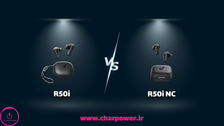 مقایسه هدفون بی سیم انکر R50i و R50i NC